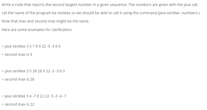 Solved Write a code that reports the second largest number | Chegg.com
