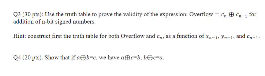 Solved Q3 (30 pts): Use the truth table to prove the | Chegg.com