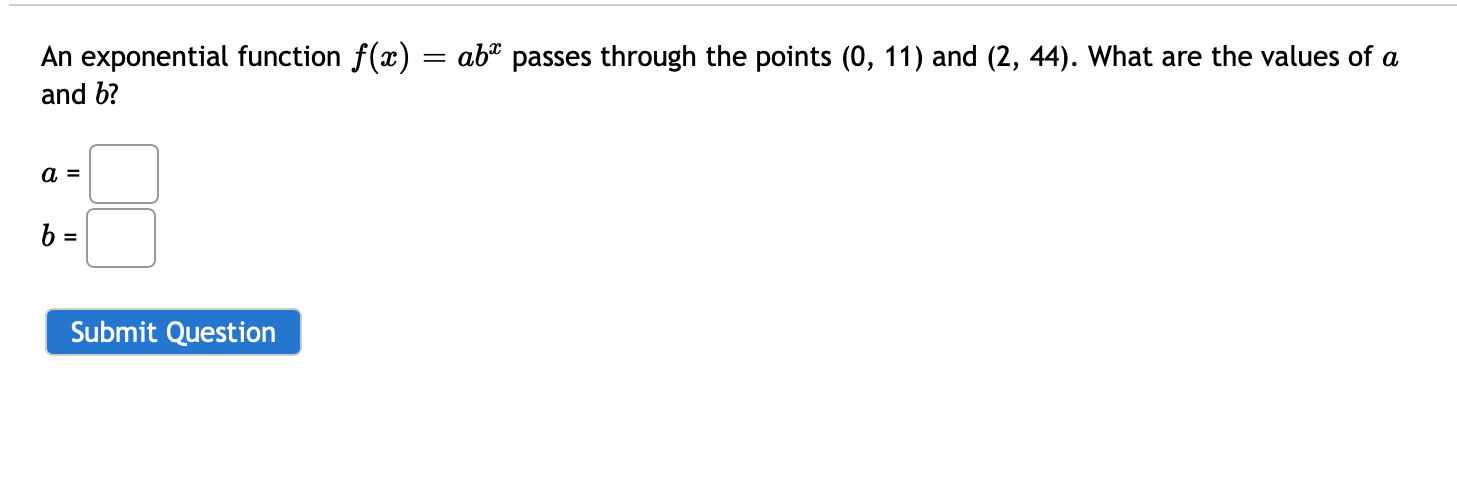 Solved An exponential function f(a) = ab passes through the | Chegg.com