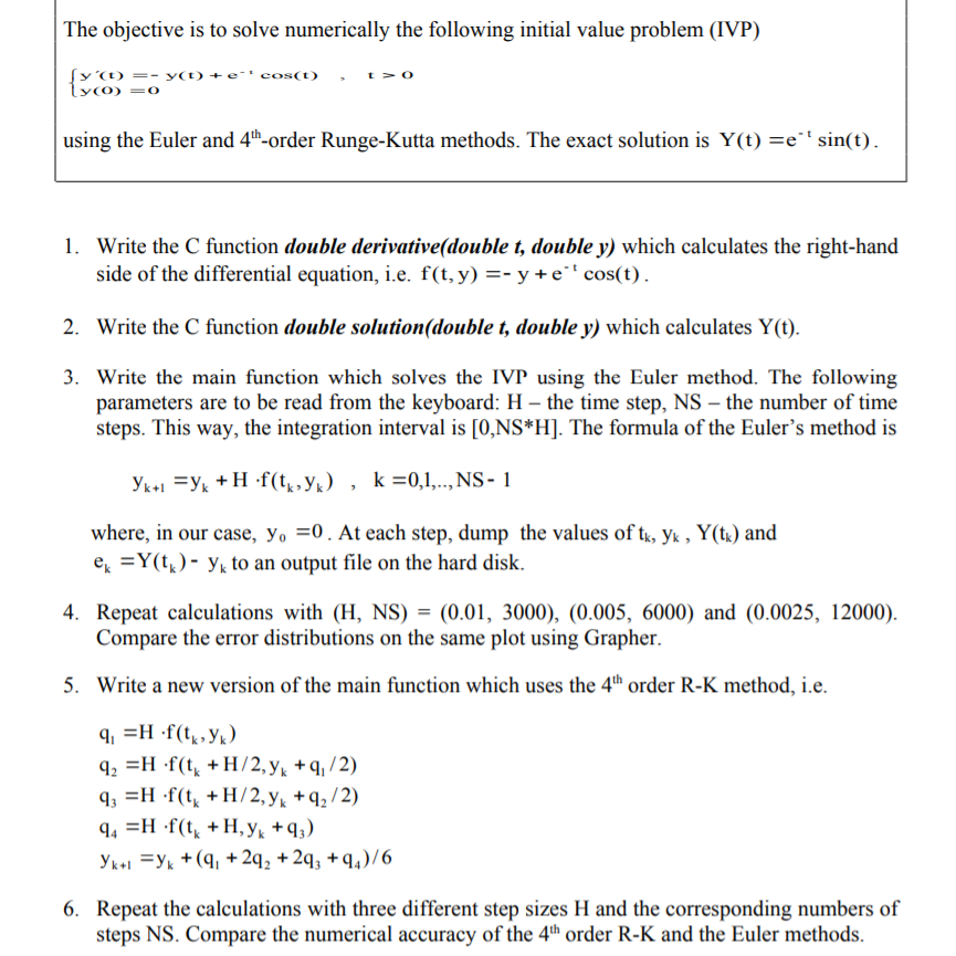 The Objective Is To Solve Numerically The Followin Chegg Com