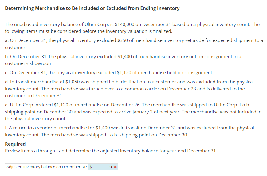 Solved Determining Merchandise to Be Included or Excluded | Chegg.com