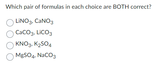 Solved Which pair of formulas in each choice are BOTH | Chegg.com