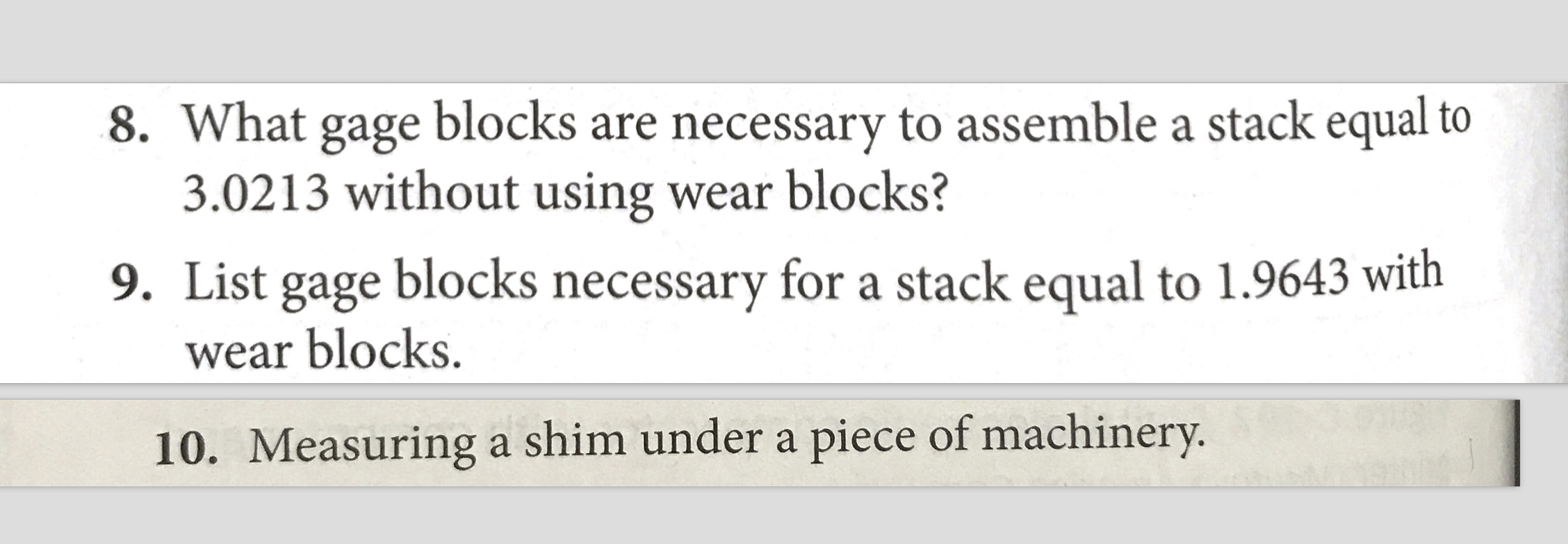 Solved 8. What gage blocks are necessary to assemble a stack