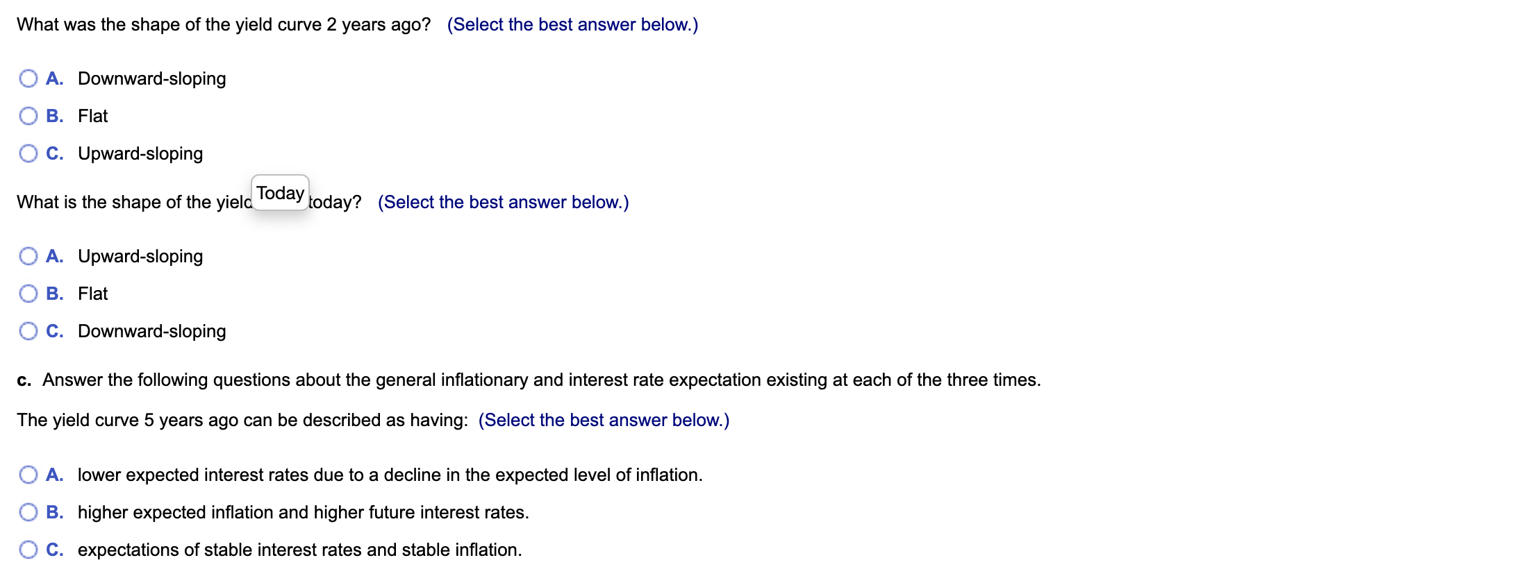 Solved A. lower expected interest rates due to a decline in | Chegg.com