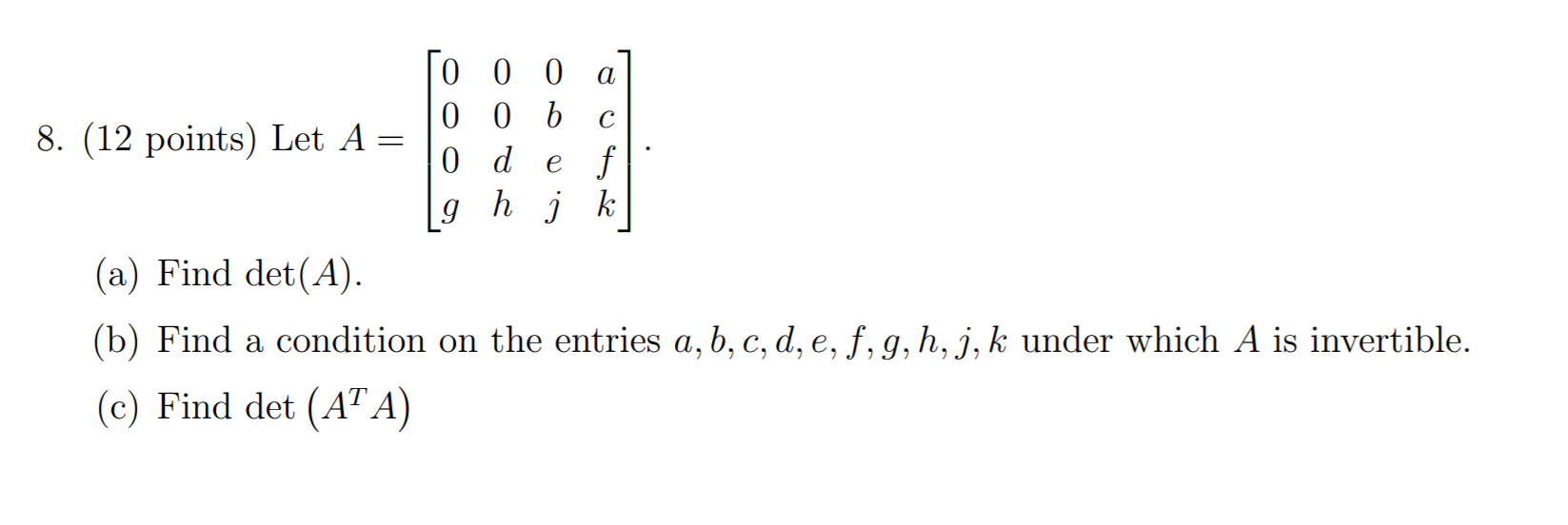 A S 8 12 Points Let A 0 0 0 0 0 6 0 D E F 9 H I K Chegg Com