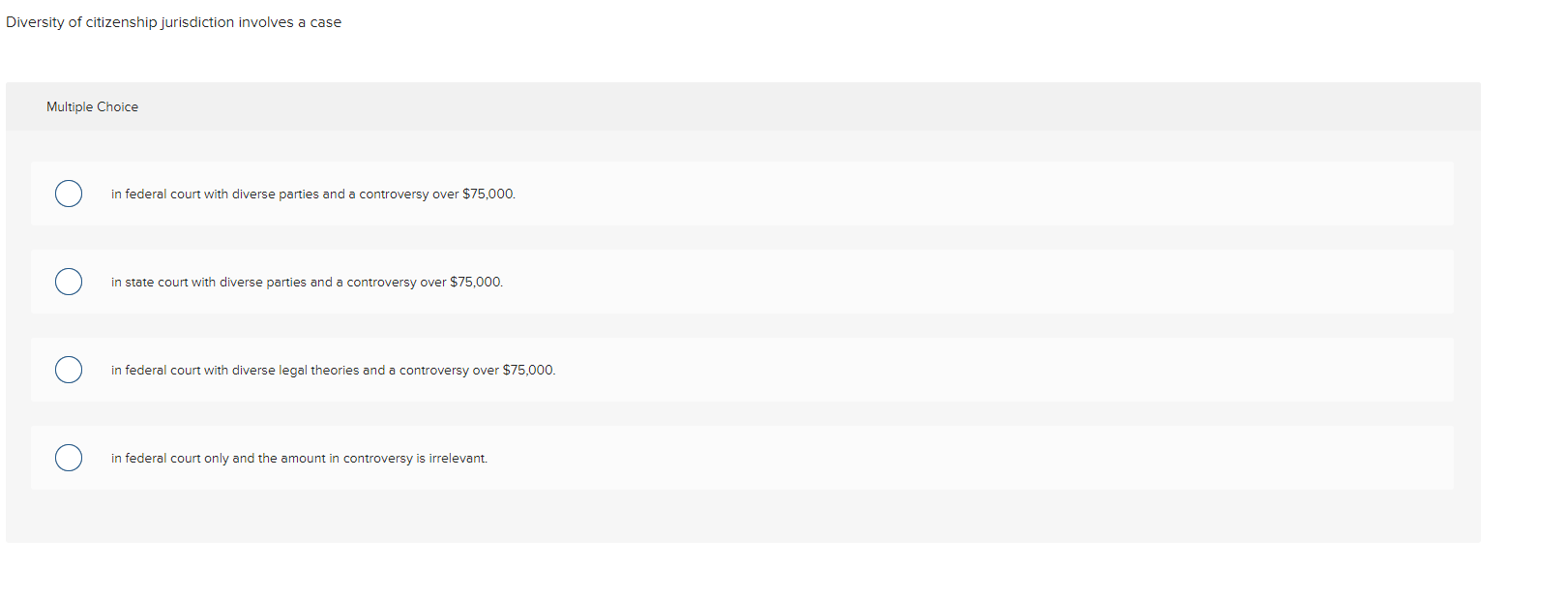 Solved Diversity of citizenship jurisdiction involves a case