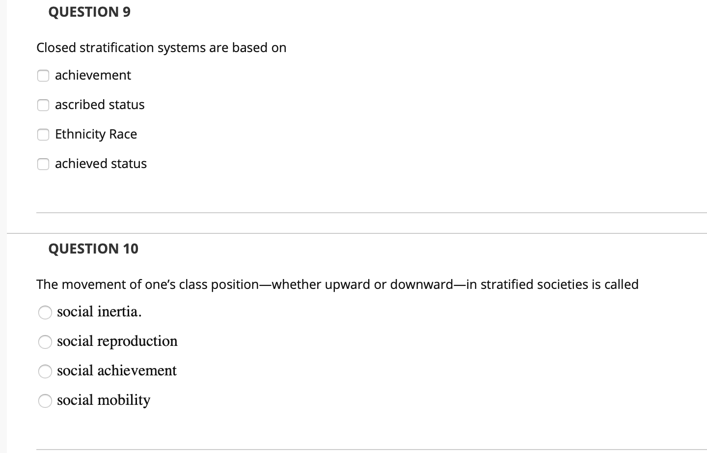 solved-question-9-closed-stratification-systems-are-based-on-chegg