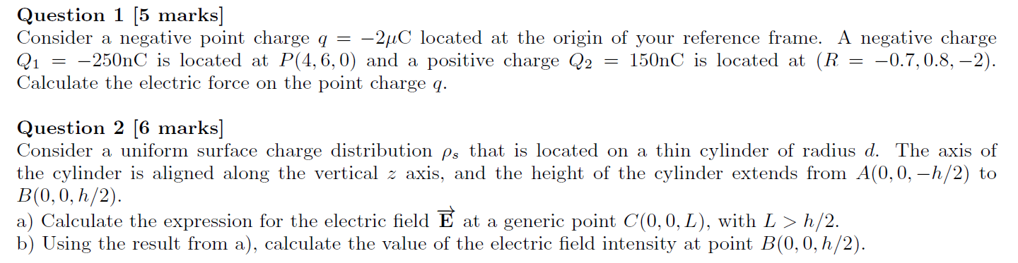 Solved Question 1 [5 marks] Consider a negative point charge | Chegg.com