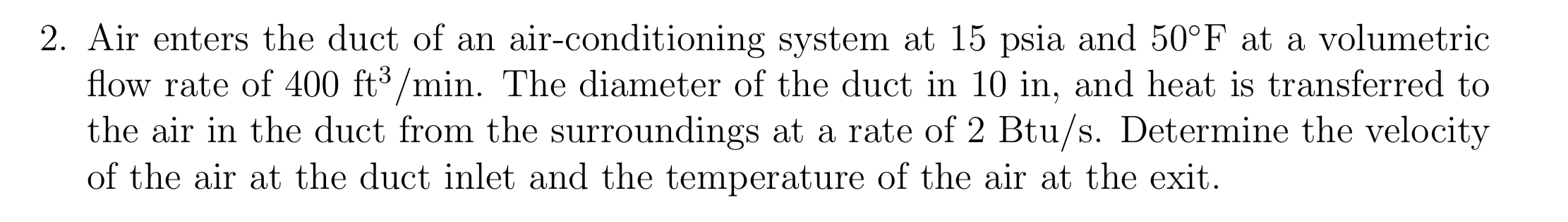 Solved 2. Air enters the duct of an air-conditioning system | Chegg.com