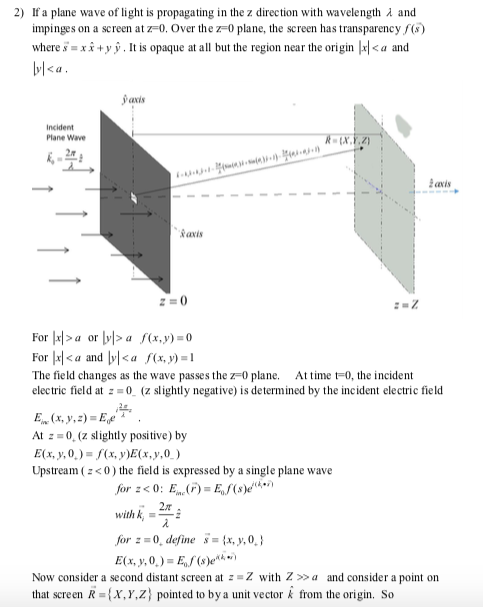 Solved 2) If a plane wave of light is propagating in the z | Chegg.com