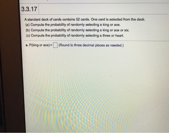 Solved 3.3.17 A standard deck of cards contains 52 cards.
