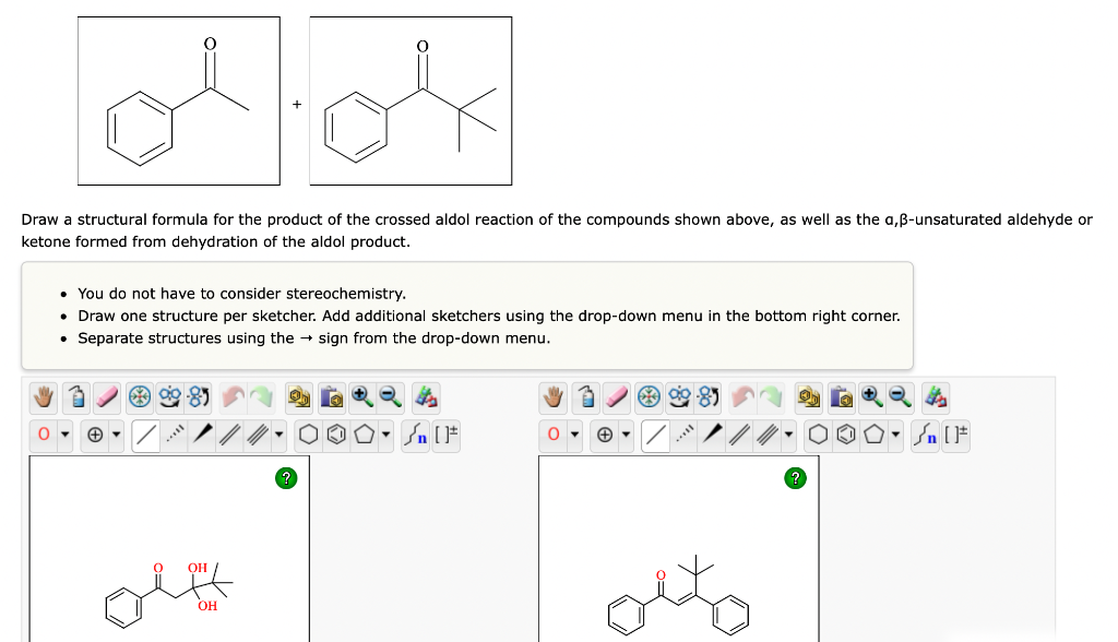 Draw a structural formula for the product of the crossed aldol reaction of the compounds shown above, as well as the \( a, \b