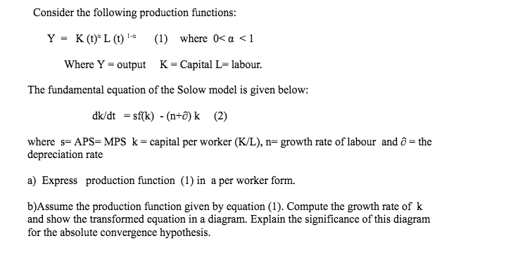 Consider The Following Production Functions Y K Chegg Com