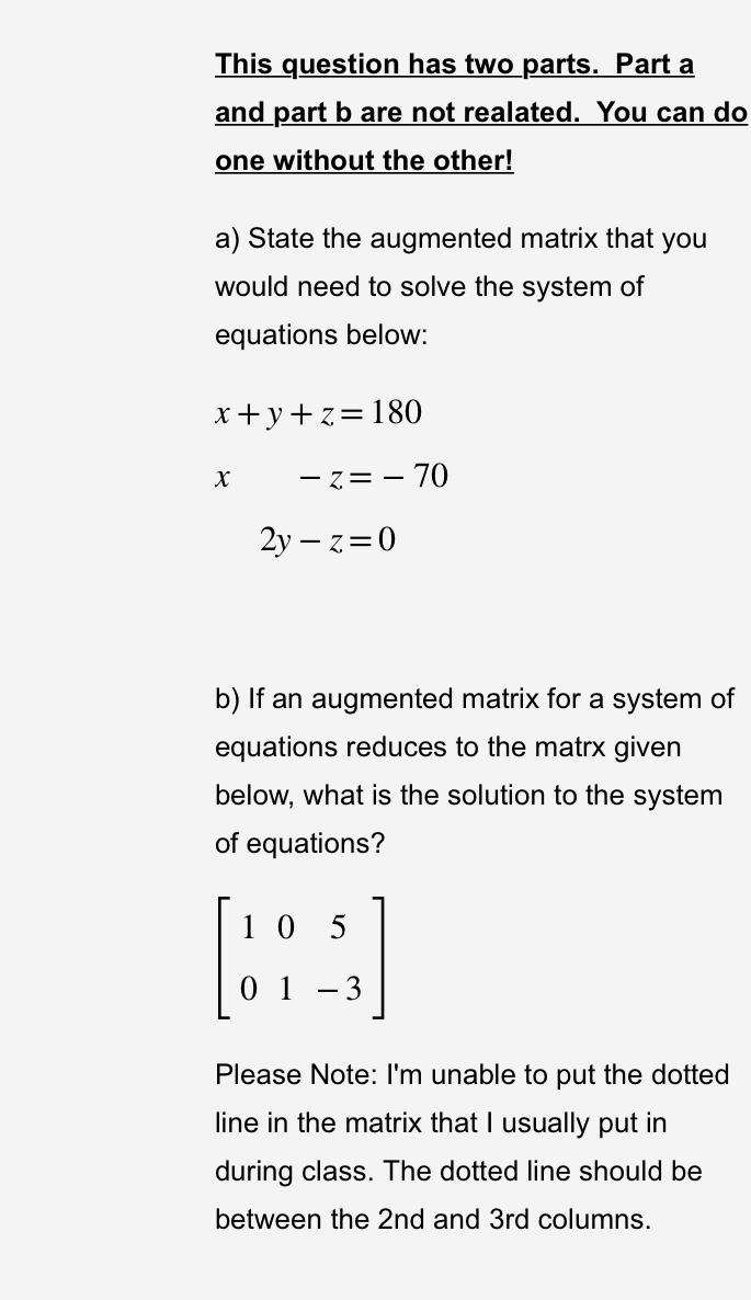 Solved This question has two parts. Part a and part b are | Chegg.com