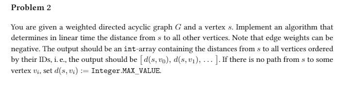 Solved Problem 2 You are given a weighted directed acyclic | Chegg.com