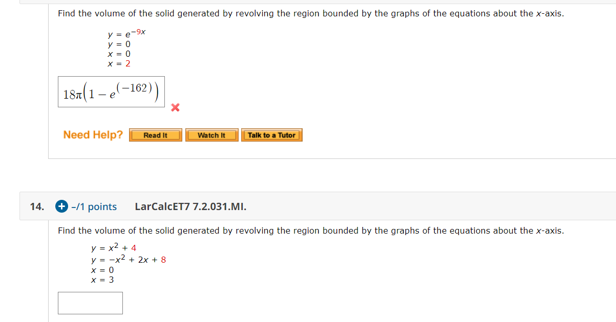 Solved Find The Volume Of The Solid Generated By Revolvin Chegg Com