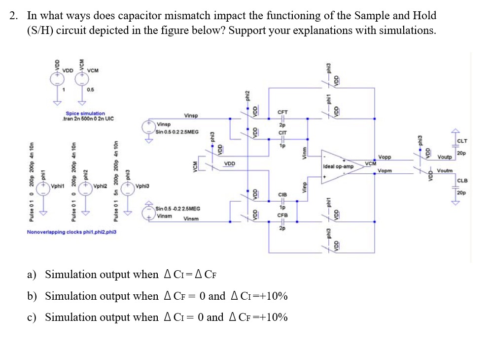 Solved In what ways does capacitor mismatch impact the