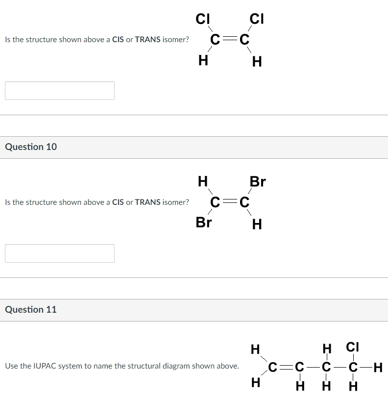 Solved Is The Structure Shown Above A CIS Or TRANS Isomer? | Chegg.com