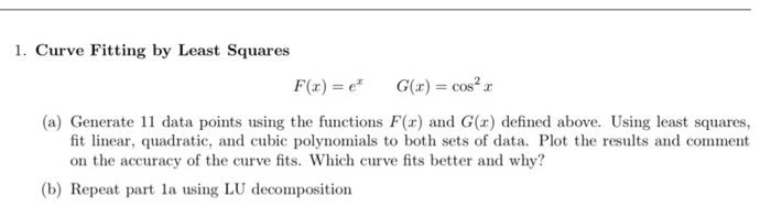 Solved 1. Curve Fitting by Least Squares (a) Generate 11 | Chegg.com