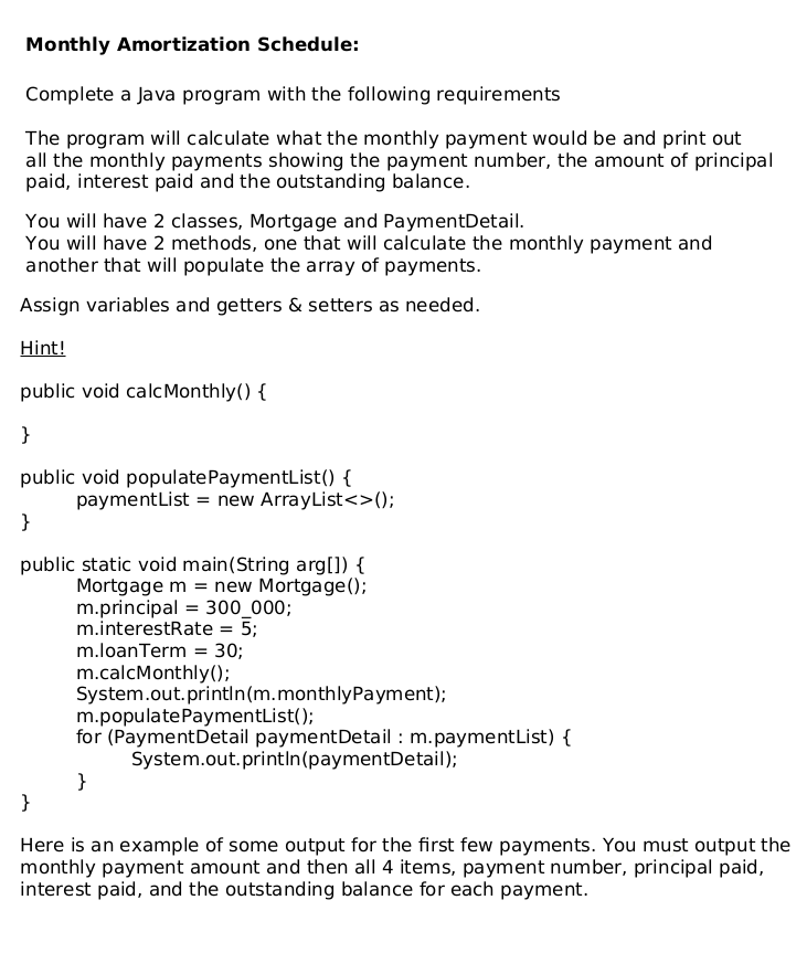 Solved Monthly Amortization Schedule Complete a Java