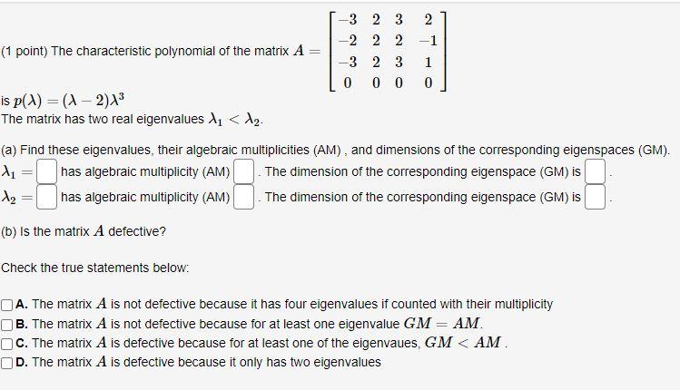 Solved 2 3 2 3 2 2 2 2 - 1 (1 point) The characteristic | Chegg.com