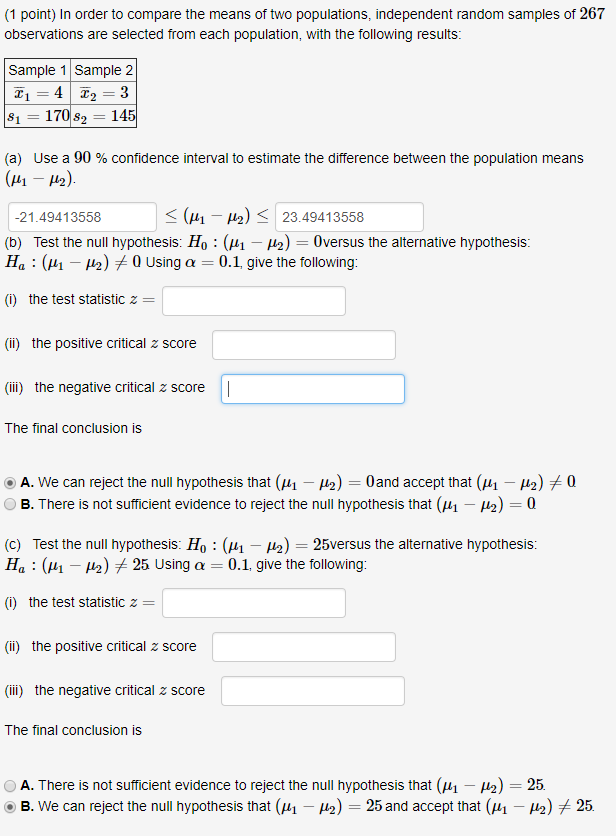 Solved (1 point) In order to compare the means of two | Chegg.com