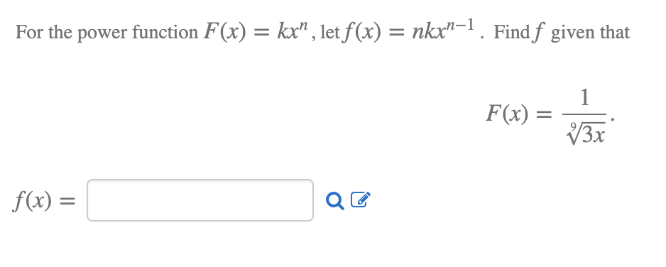 Solved For The Power Function F X Kx Let F X Nkxn 1