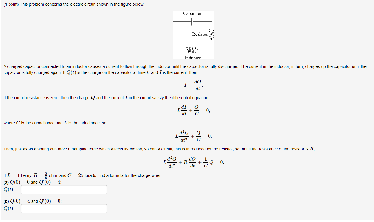 Solved (1 point) This problem concerns the electric circuit | Chegg.com