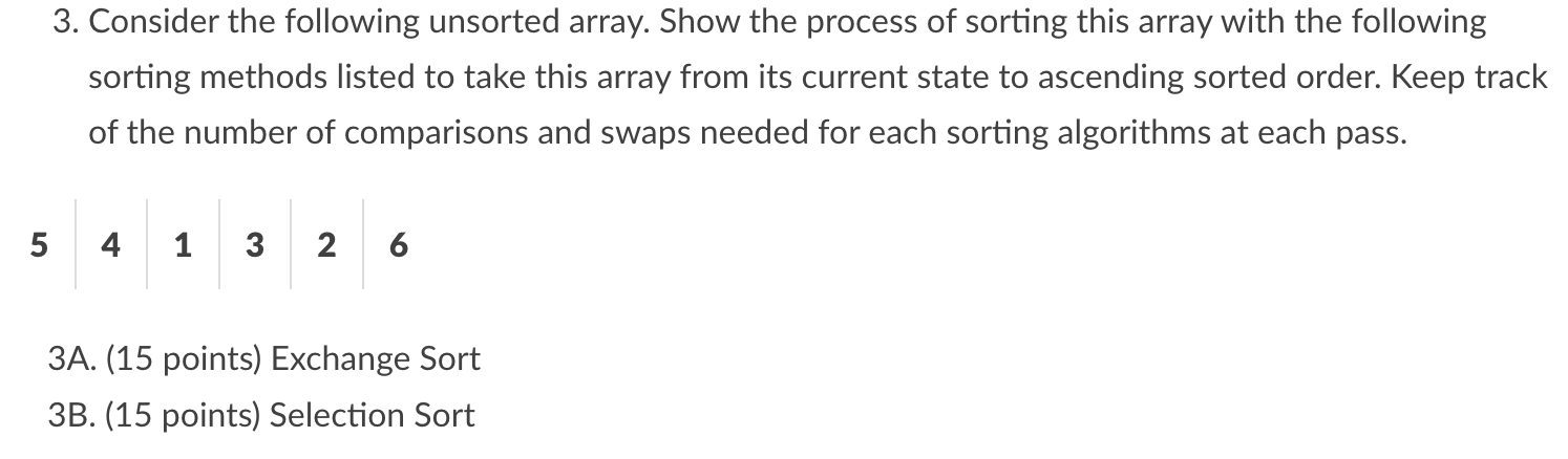 3. Consider the following unsorted array. Show the | Chegg.com