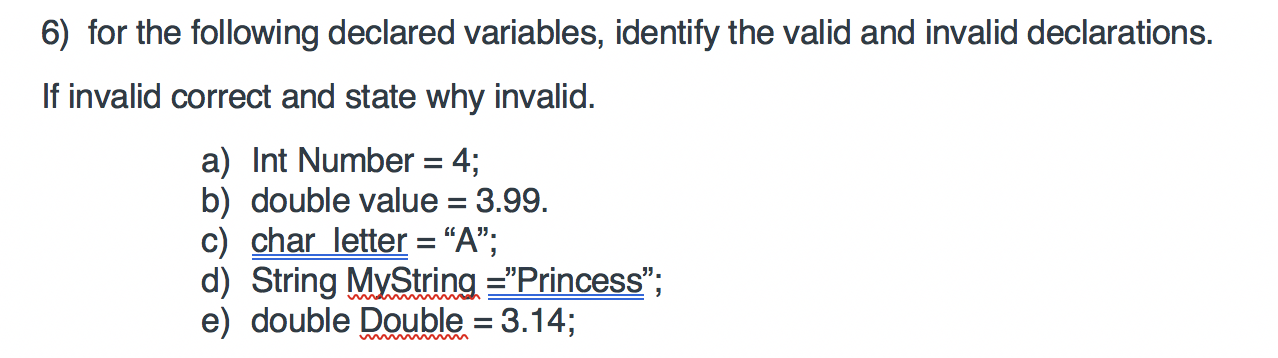 Solved 6) for the following declared variables, identify the | Chegg.com