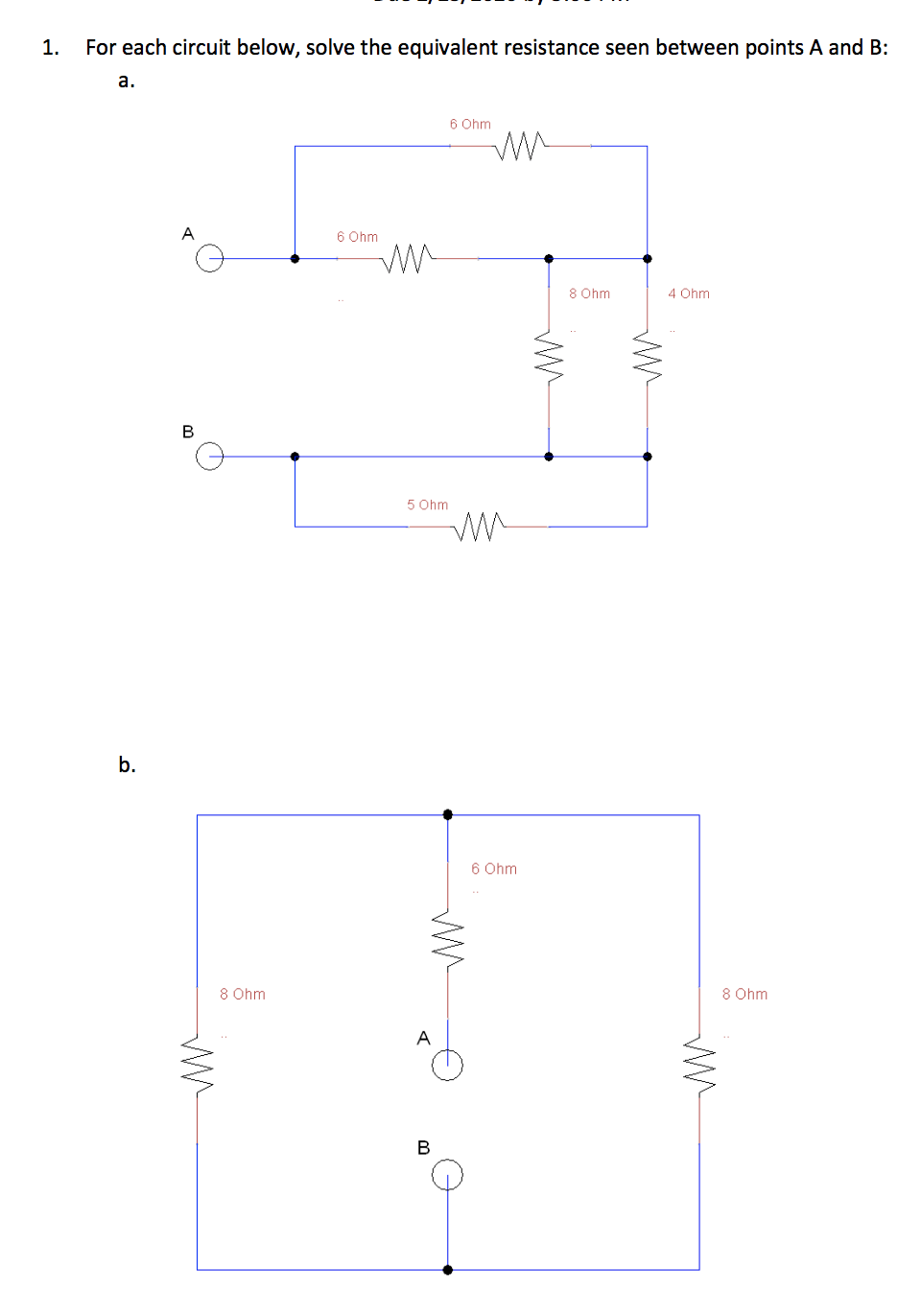 Solved 1. For Each Circuit Below, Solve The Equivalent Solved 1. For Each Circuit Below, Solve The Equivalent