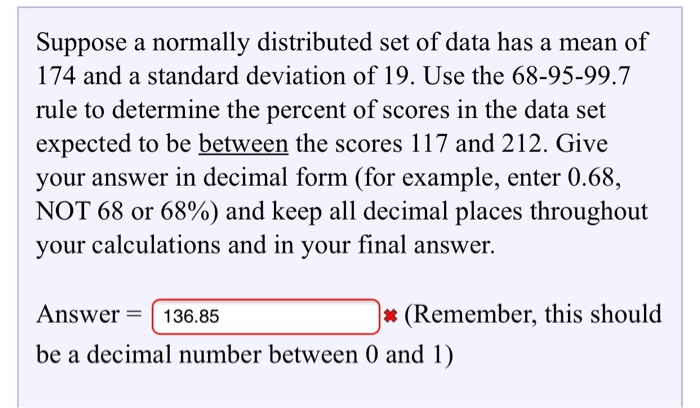 Solved Suppose A Normally Distributed Set Of Data Has A Mean | Chegg.com