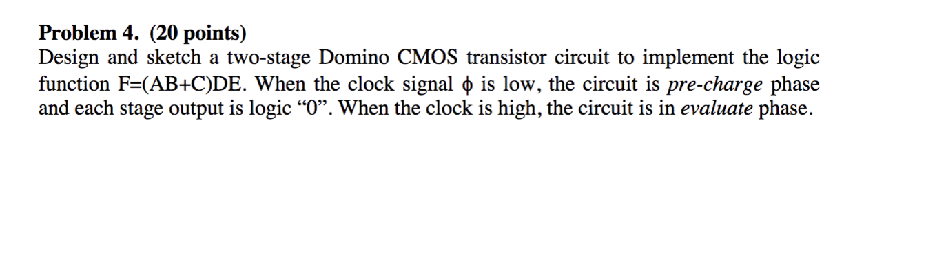 Solved Problem 4 Points Design And Sketch A Two Sta Chegg Com