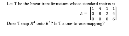 Solved Let T be the linear transformation whose standard | Chegg.com