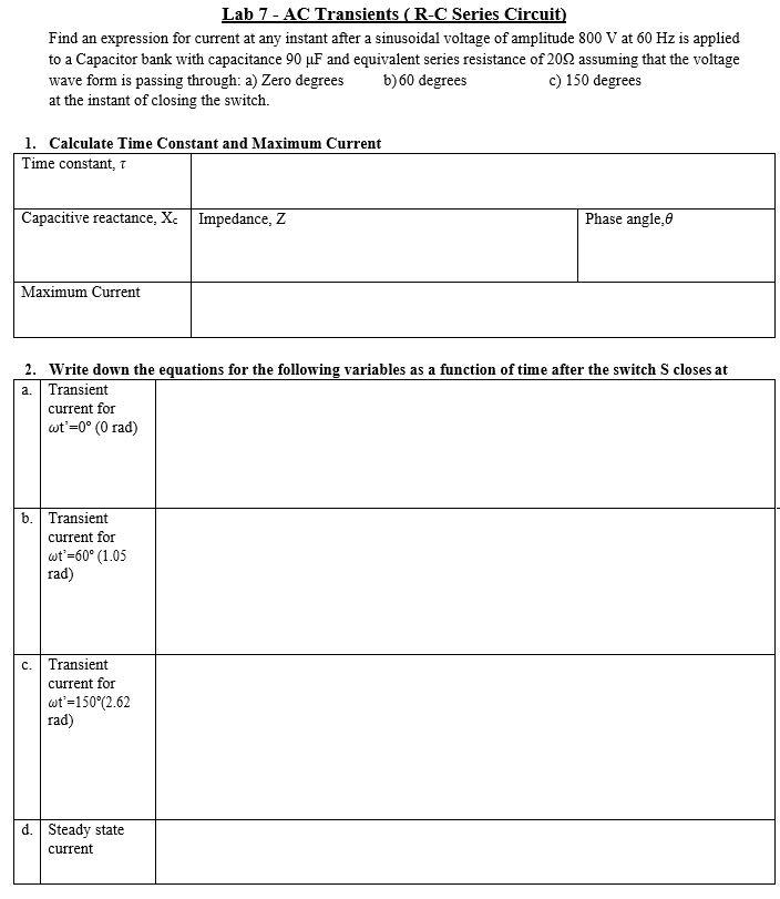 Solved Lab 7-AC Transients (R-C Series Circuit) Find an | Chegg.com
