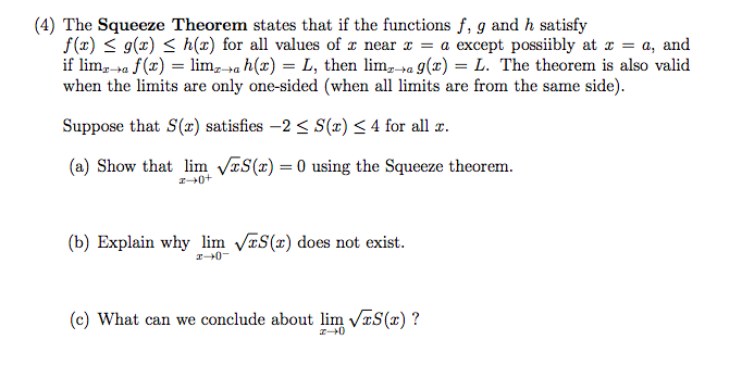 Solved 4 The Squeeze Theorem States That If The Functio Chegg Com