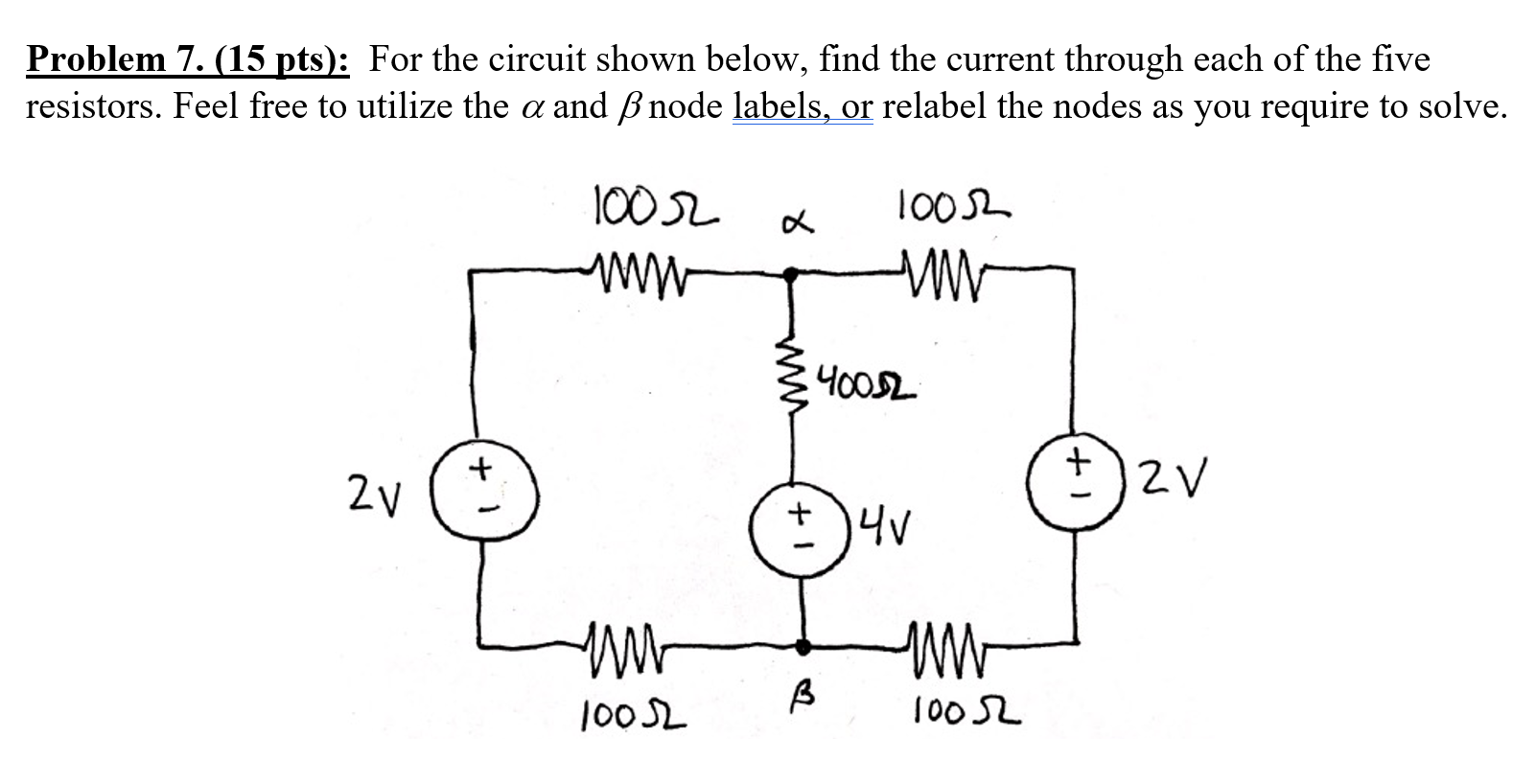 Solved Problem 7. (15 Pts): For The Circuit Shown Below, | Chegg.com