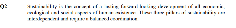 Solved Q2 Sustainability is the concept of a lasting | Chegg.com