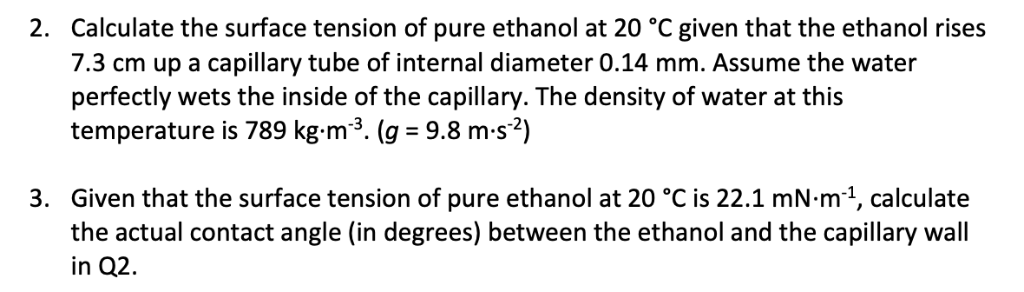 Solved 2. Calculate the surface tension of pure ethanol at | Chegg.com