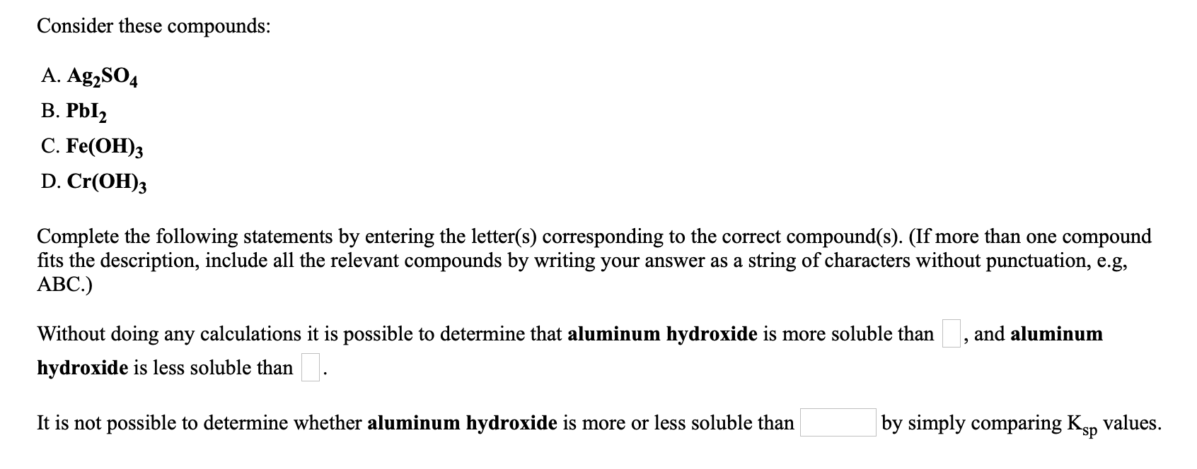 solved-consider-these-compounds-a-fe-oh-3-b-zn-oh-2-c-chegg
