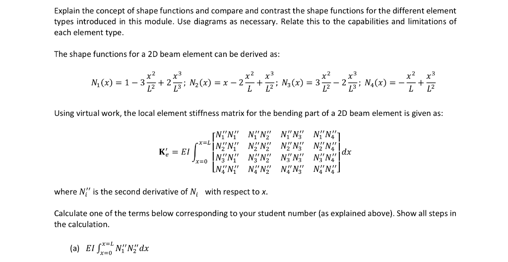 Explain the concept of shape functions and compare | Chegg.com