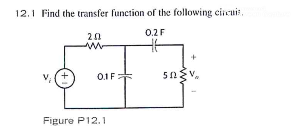 Solved 12.1 Find the transfer function of the following | Chegg.com