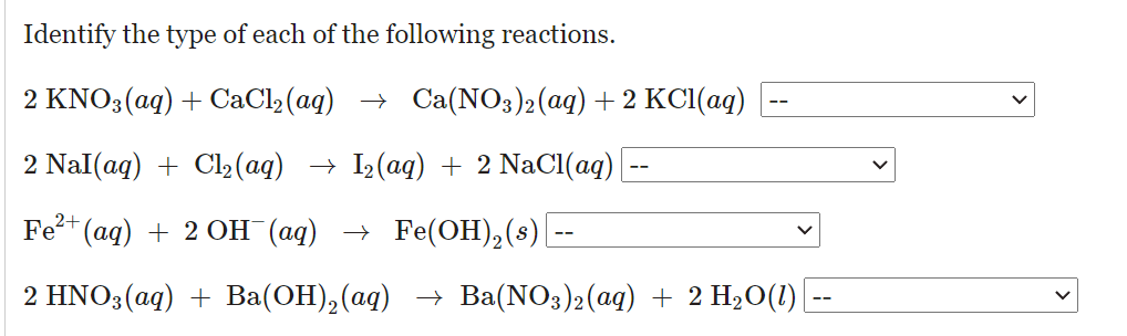 Solved Identify the type of each of the following reactions. | Chegg.com