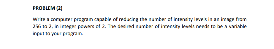 Solved Write a computer program capable of reducing the | Chegg.com