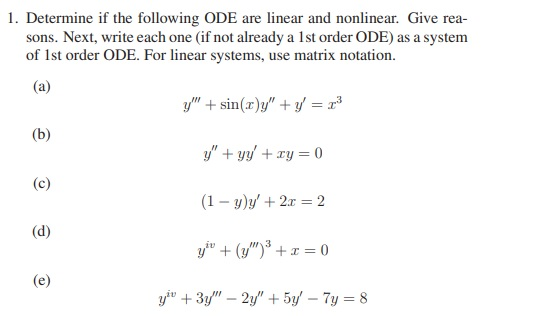 Solved 1. Determine if the following ODE are linear and | Chegg.com