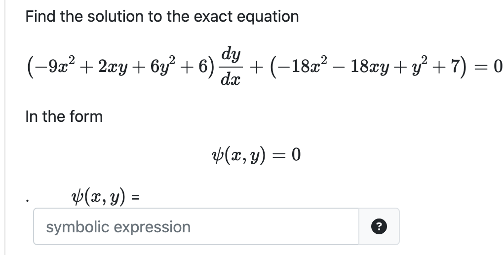 Solved Find the solution to the exact equation | Chegg.com
