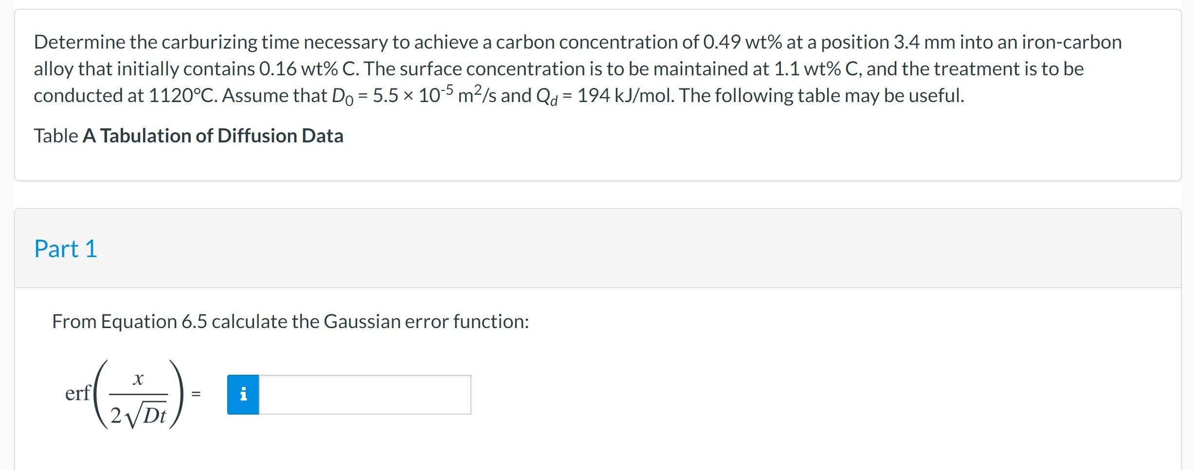 Solved Determine the carburizing time necessary to achieve a | Chegg.com