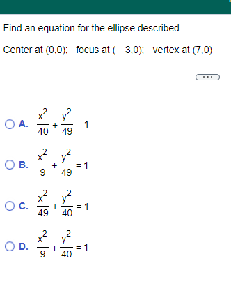 Solved Find an equation for the ellipse described. Center at | Chegg.com