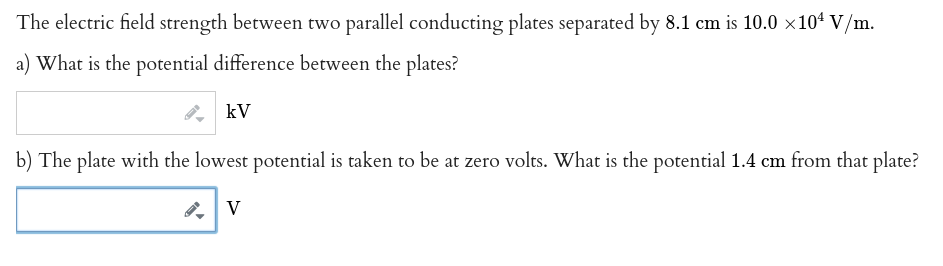 Solved The electric field strength between two parallel | Chegg.com