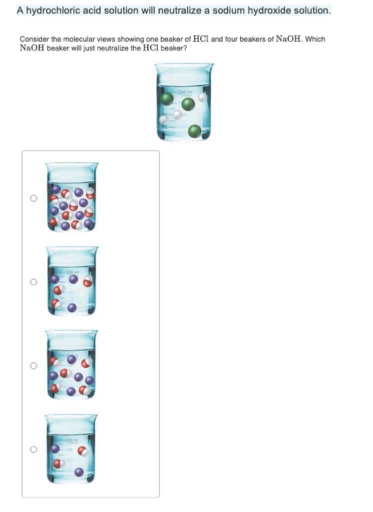 Solved A hydrochloric acid solution will neutralize a sodium